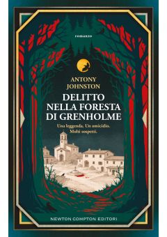 Delitto nella foresta di Grenholme