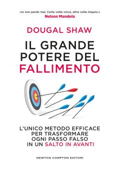 Il grande potere del fallimento