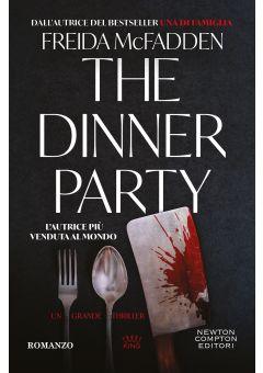 The Dinner Party. Scegli la tua ultima portata!