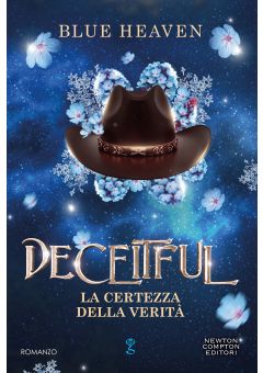 Deceitful. La certezza della verit&agrave;