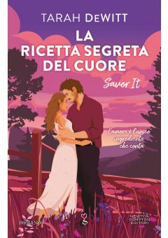 La ricetta segreta del cuore. Savor It