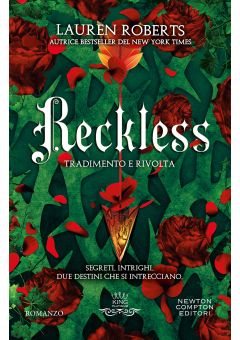 Reckless. Tradimento e rivolta