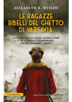 Le ragazze ribelli del ghetto di Varsavia