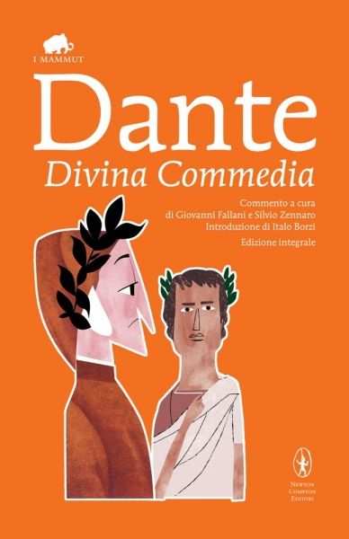 Divina Commedia - Newton Compton Editori