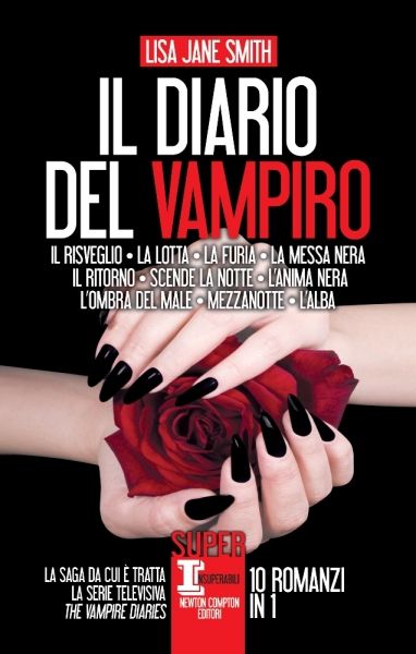 Il diario del vampiro. 10 romanzi in 1 Newton Compton Editori
