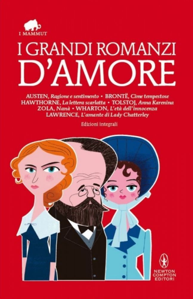 I grandi romanzi d'amore - Newton Compton Editori