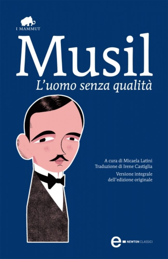 L'uomo senza qualità - Newton Compton Editori