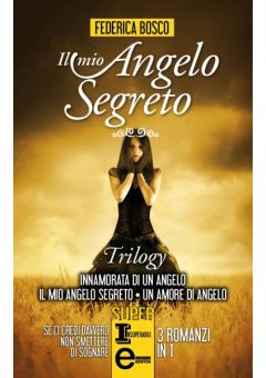 Il mio angelo segreto Series