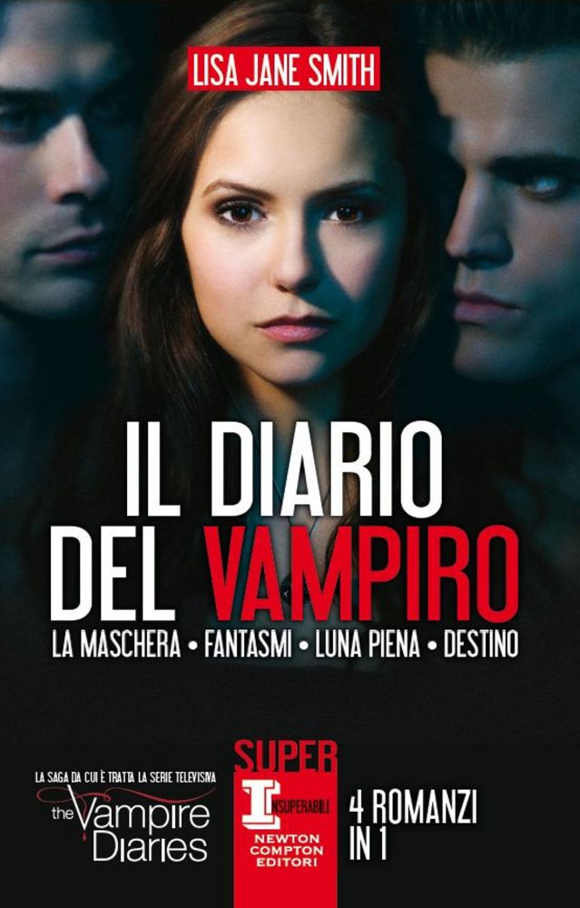 Il diario del vampiro. 4 romanzi in 1 - Newton Compton Editori