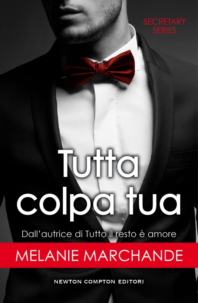 Tutta colpa tua - Newton Compton Editori