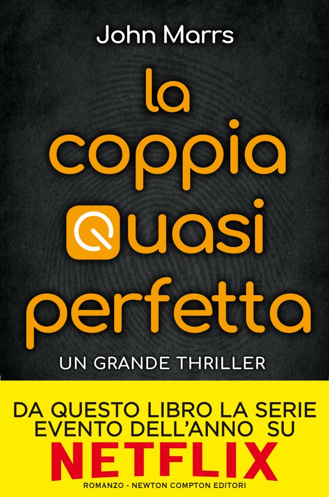 La coppia quasi perfetta - Newton Compton Editori