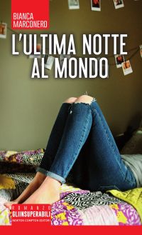 Cover l’ultima notte al mondo di Bianca Marconero