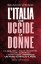 Profumo di carta - Presentazione del libro «L'Italia che uccide le donne»